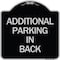 Signmission Additional Parking in Back Heavy-Gauge Aluminum Architectural Sign, 18" x 18", BS-1818-24351 A-DES-BS-1818-24351 - alternate 1